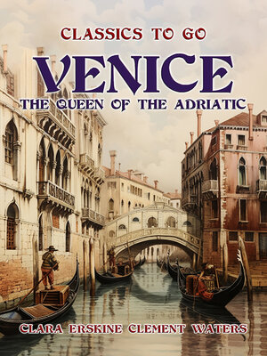 cover image of Venice the Queen of the Adriatic